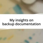 My insights on backup documentation