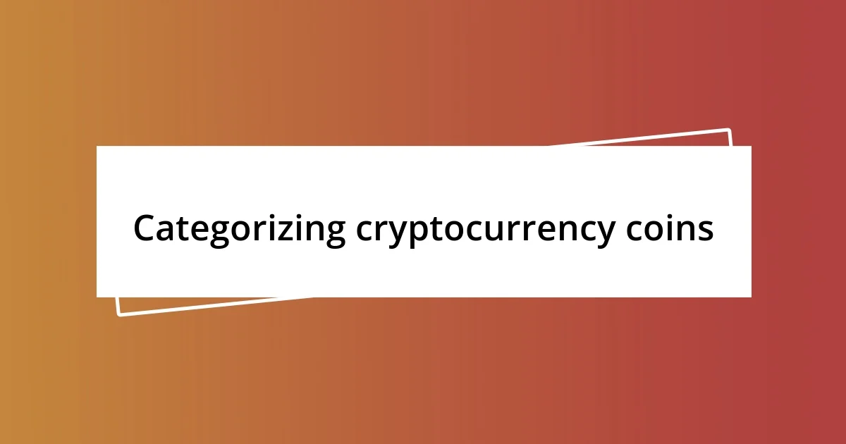 Categorizing cryptocurrency coins